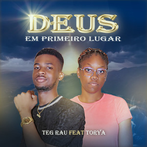 Teg Rau的專輯Deus em Primeiro Lugar