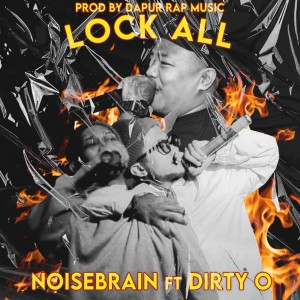 Album Lock ALL from Noise Brain
