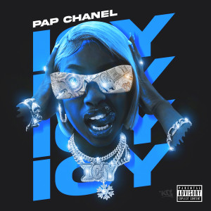 Pap Chanel的專輯ICY