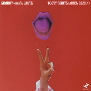 Album Tooty (White Label Remix) oleh Al White
