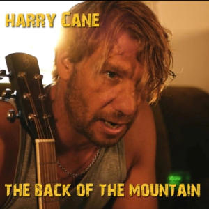 Album THE BACK OF THE MOUNTAIN from Harry Cane