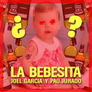 Joel Garcia的专辑La Bebesita