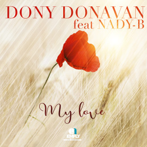 Listen to My Love song with lyrics from Dony Donavan