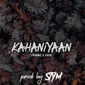 Listen to Kahaniyaan song with lyrics from Stym