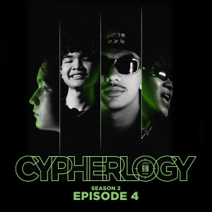 Album EPISODE 4 (From "CYPHERLOGY SS2") (Explicit) oleh Rap Is Now