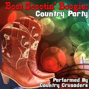 ดาวน์โหลดและฟังเพลง Boot Scootin' Boogie พร้อมเนื้อเพลงจาก Country Crusaders