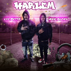 Harlem (Explicit) dari Lil Butta