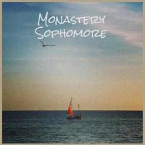 Various的专辑Monastery Sophomore