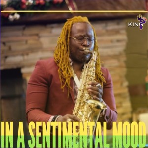 King P的專輯In A Sentimental Mood