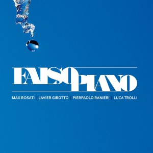 Max Rosati的专辑Falsopiano