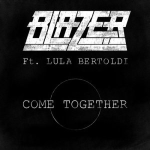 收聽Blazer的Come Together (Cover)歌詞歌曲