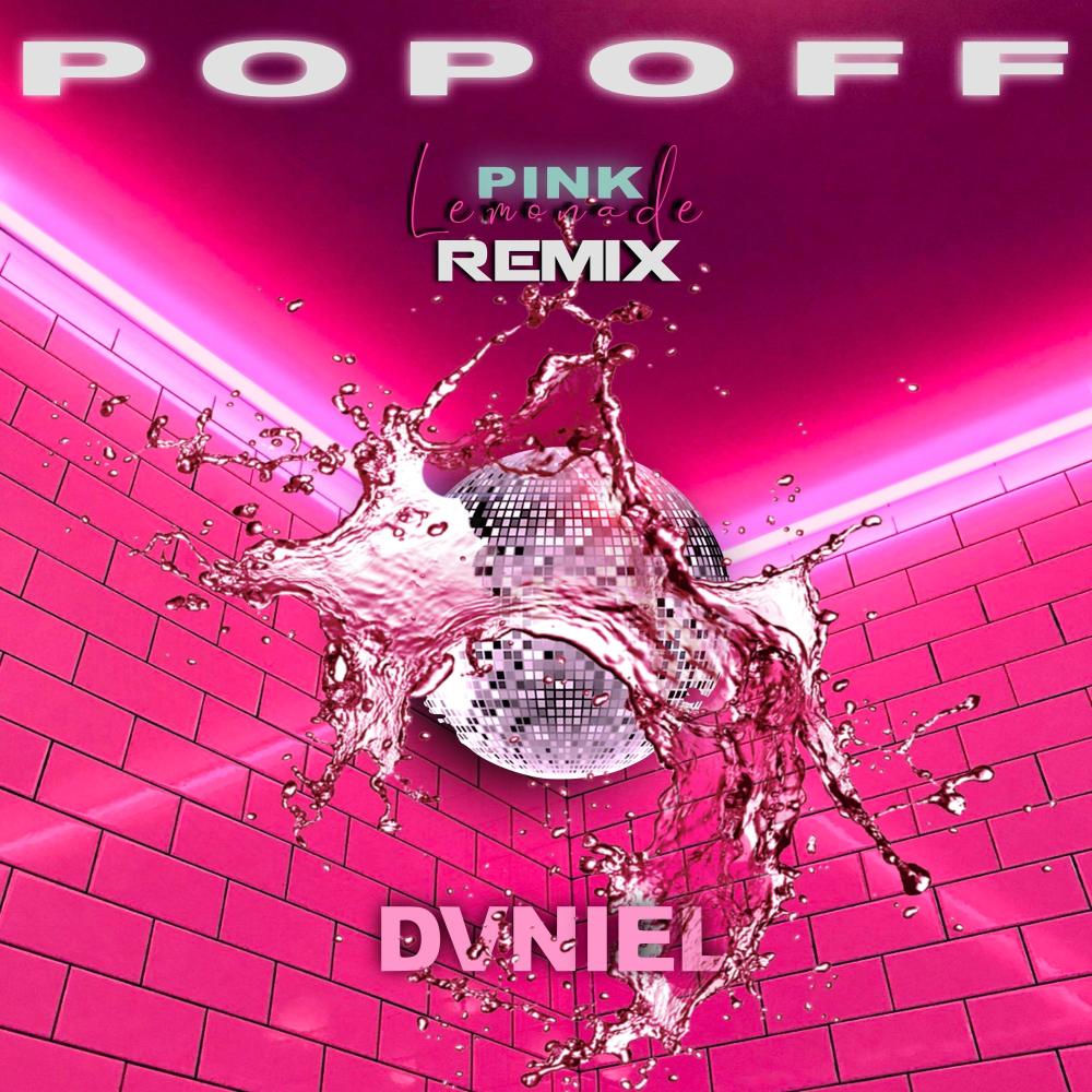 Pink Lemonade (feat. POPOFF) (POPOFF Remix)