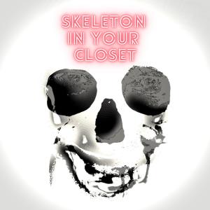 The Remains的专辑Skeleton In Your Closet
