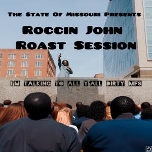 ดาวน์โหลดและฟังเพลง Roast Session (Explicit) พร้อมเนื้อเพลงจาก Roccin John