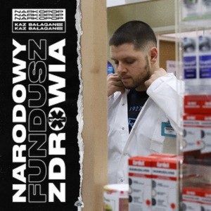 Listen to Narodowy Fundusz Zdrowia (Explicit) song with lyrics from Kaz Bałagane