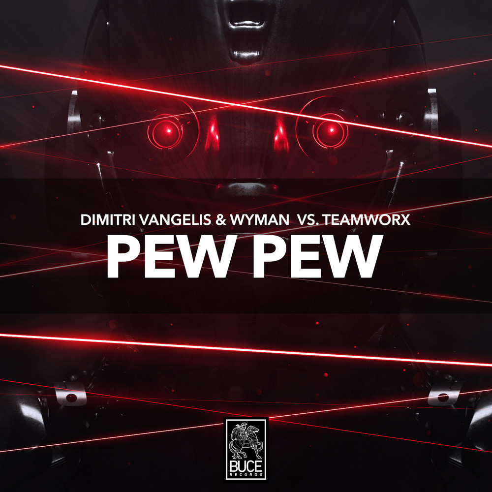 PEW PEW (Extended Mix)