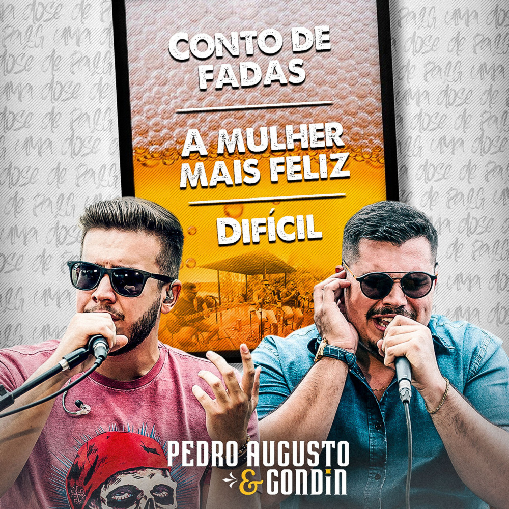 Conto de Fadas / A Mulher Mais Feliz / Difícil (Cover)