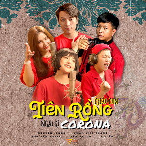 Album Cháu Con Tiên Rồng Ngại Gì Corona from Yến Tatoo