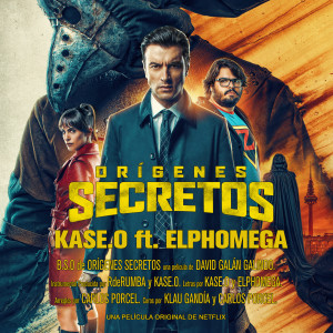 收聽Kase.O的Orígenes Secretos(B.S.O. Orígenes Secretos)歌詞歌曲