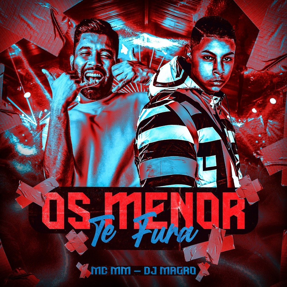 OS MENOR TE FURA (Explicit)