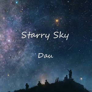 Listen to Starry Sky (完整版) song with lyrics from Dyaphvk
