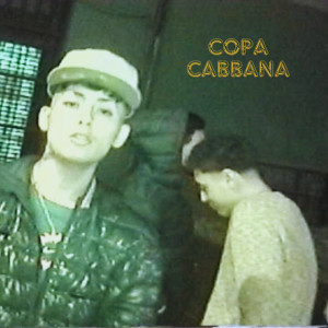 ดาวน์โหลดและฟังเพลง COPA CABBANA พร้อมเนื้อเพลงจาก Menacho
