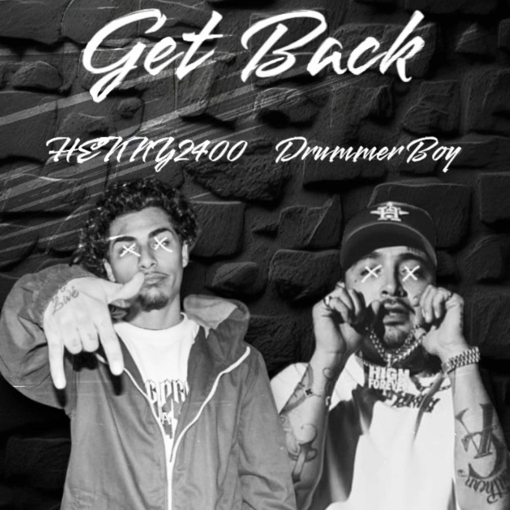 Get Back (feat. Young Drummer Boy) (Explicit)