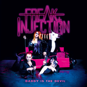 Dengarkan lagu Daddy Is the Devil (Explicit) nyanyian Freak Injection dengan lirik