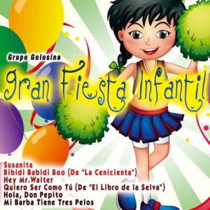 Grupo Golosina的專輯Gran Fiesta Infantil