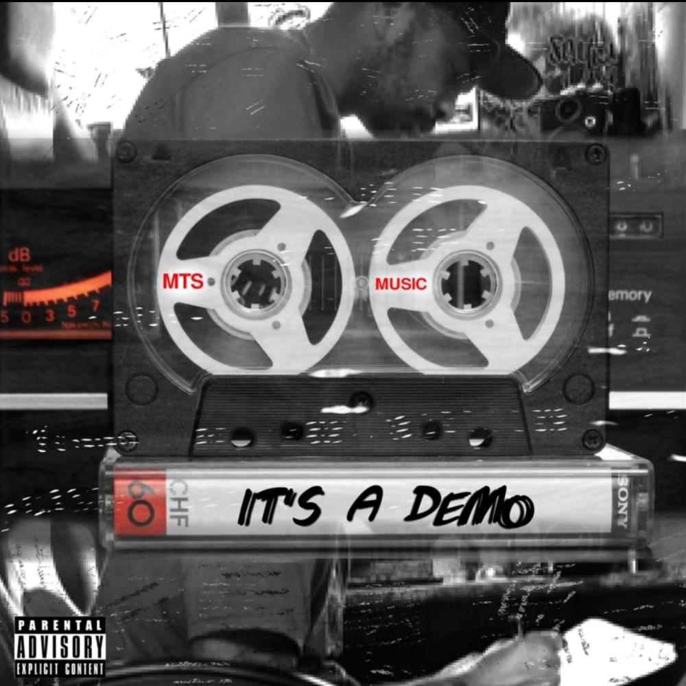 It's A Demo (Explicit)