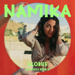 Namika的專輯Globus (Beatgees Remix)