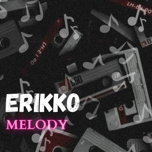 Album Melody from Erikko