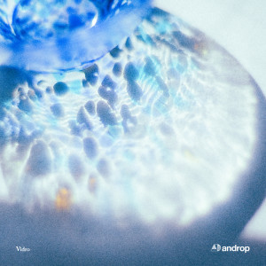 อัลบัม Vidro ศิลปิน Androp