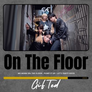 收聽Gifted的On The Floor歌詞歌曲