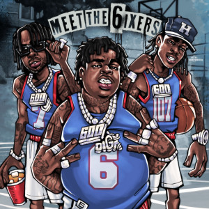 ดาวน์โหลดและฟังเพลง Meet The 6ixers พร้อมเนื้อเพลงจาก BigXthaPlug