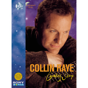 收聽Collin Raye的When You Say Your Prayers (Album Version)歌詞歌曲