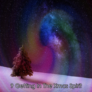 9 Getting In The Xmas Spirit dari We Wish You a Merry Christmas