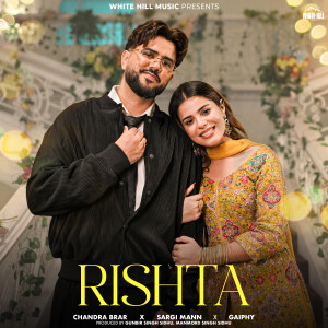 Listen to Rishta song with lyrics from Chandra Brar