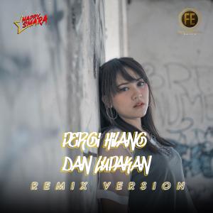 Happy Asmara Pergi Hilang Dan Lupakan Download Lagu on JOOX APP | Pergi
