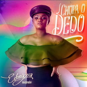 Album Chupa o Dedo from Edmázia Mayembe
