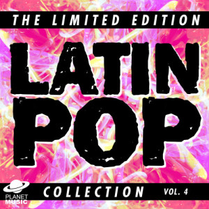 The Hit Co.的專輯The Limited Edition Latin Pop Collection, Vol. 4 (Explicit)