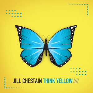 อัลบัม Think Yellow ศิลปิน Jill Chestain