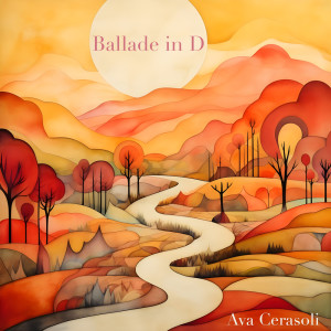 Album Ballade in D from Ava Cerasoli