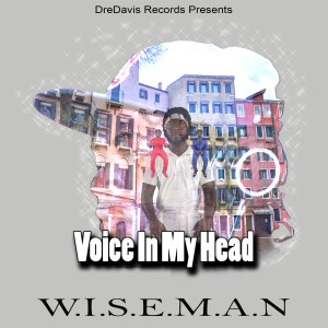 Listen to Voice in My Head song with lyrics from Wiseman