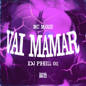 收聽Mc Marie的Vai Mamar (Explicit)歌詞歌曲