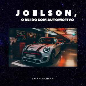 Album Balam Pichkari from JOELSON O REI DO SOM AUTOMOTIVO
