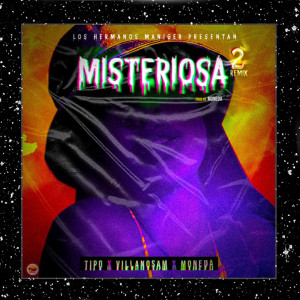 อัลบัม Misteriosa, Pt. 2 (Remix) ศิลปิน TIPO