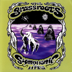 收聽The Grass Roots的Sooner Or Later (Re-Recorded)歌詞歌曲