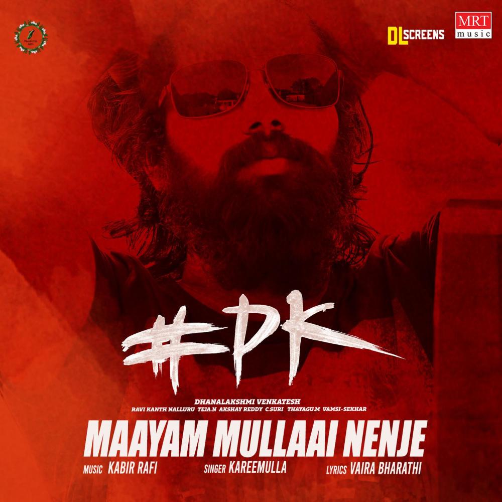 Maayam Mullaai Nenje (From "#PK")