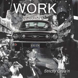 Work的專輯Strictly Cruis'n (Explicit)